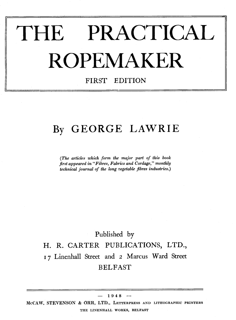 The Practical Ropemaker